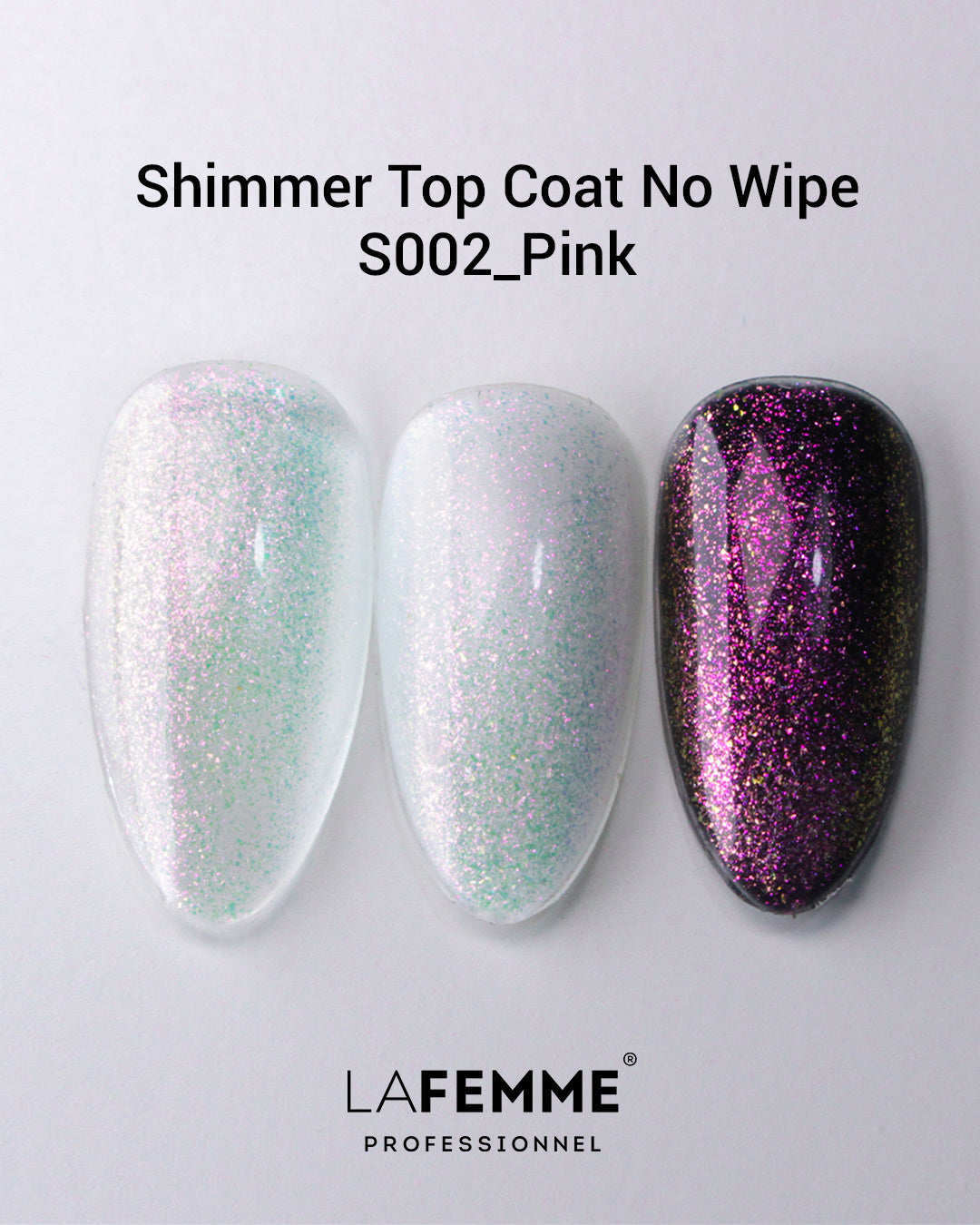 La Femme Shimmer Top Coat No Wipe Pink / S002